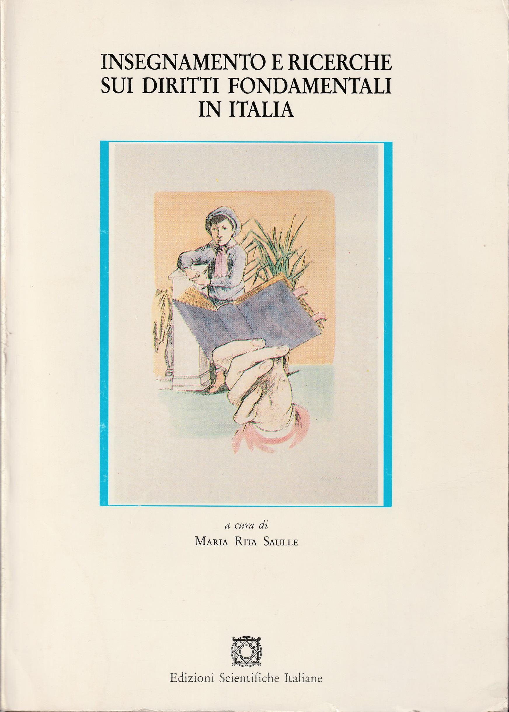 Insegnamento e ricerche sui diritti fondamentali in Italia. Vol. 1