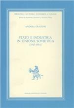 Stato e industria in Unione Sovietica (1917-1953)