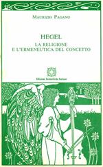 Hegel. La religione e l'ermeneutica del concetto