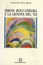 Simon Boccanegra e la Genova del '300