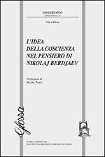 L'idea della coscienza nel pensiero di Nikolaj Berdjaev