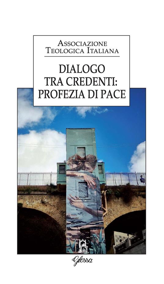 Dialogo tra credenti: profezia di pace - copertina