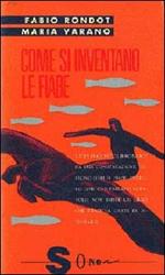 Come si inventano le fiabe. Manuale per educatori