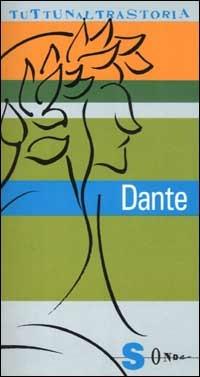 Dante. Sommo poeta e sommo rompiscatole - Marina Aurora - copertina