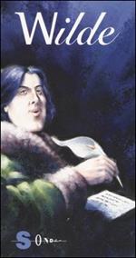 Oscar Wilde. L'insostenibile leggerezza del piacere