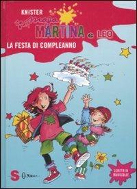 La festa di compleanno. Maga Martina e Leo - Knister - copertina
