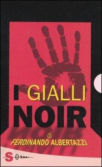 I gialli noir - Ferdinando Albertazzi - copertina