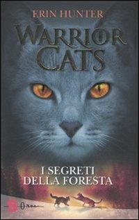I segreti della foresta. Warrior cats - Erin Hunter - copertina