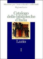 Catalogo delle biblioteche d'Italia. Lazio