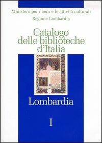 Catalogo delle biblioteche d'Italia. Lombardia - copertina