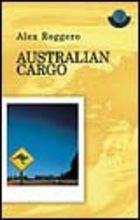 Australian cargo - Alex Roggero - copertina