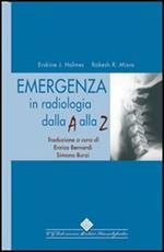 Emergenza in radiologia dalla A alla Z