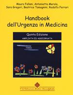 Handbook dell'urgenza in medicina. Ediz. ampliata