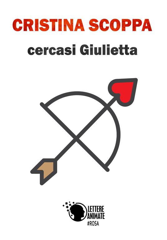Cercasi Giulietta - Cristina Scoppa - copertina