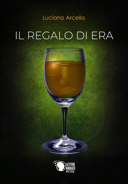 Il regalo di Era - Luciano Arcella - copertina