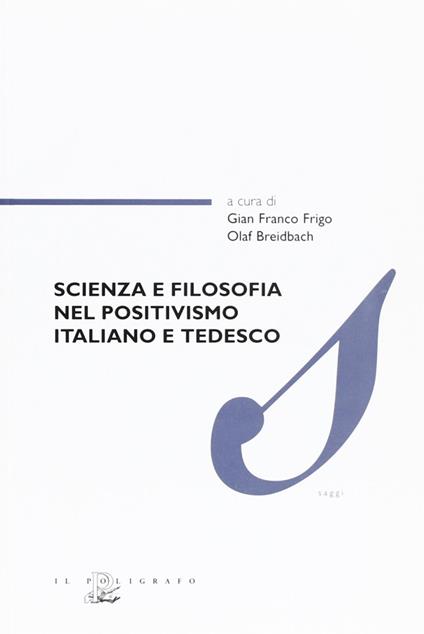 Scienza e filosofia nel positivismo italiano e tedesco - copertina