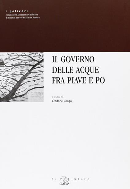 Il governo delle acque fra Piave e Po - copertina