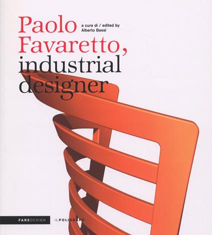 Paolo Favaretto, industrial designer - copertina