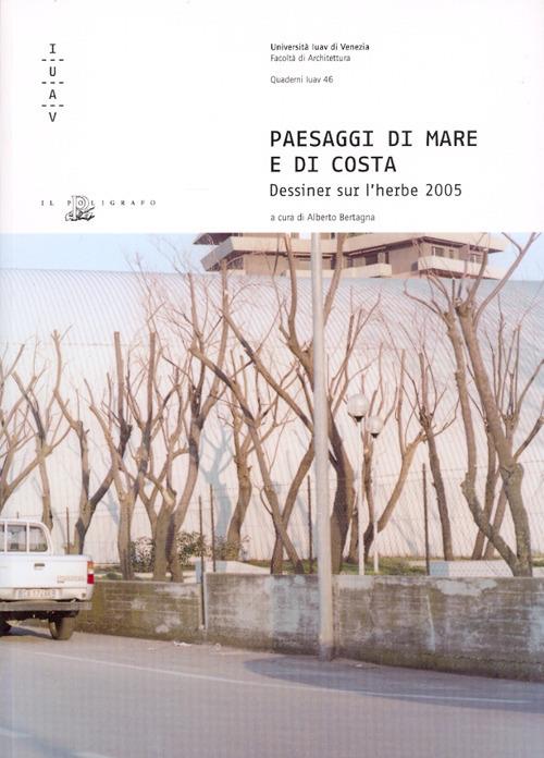Paesaggi di mare e di costa. Dessiner sur l'herbe 2005 - copertina