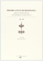 Premio «Città di Monselice» per la traduzione letteraria e scientifica vol. 34-35. Vol. 24