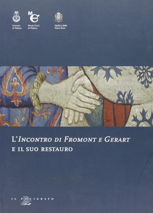 L' incontro di Fromont e Gerart e il suo restauro - copertina