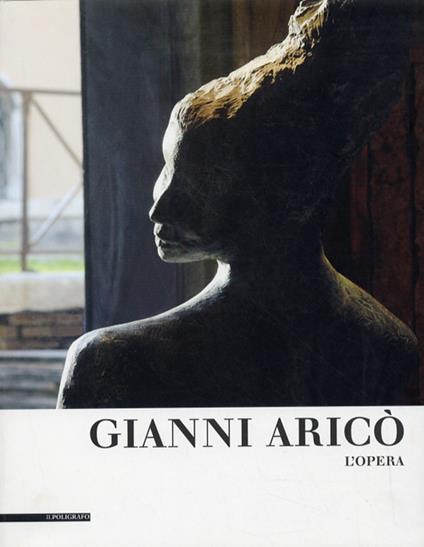 Gianni Aricò. Opere. Ediz. illustrata - copertina