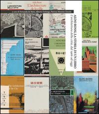 Aldo Rossi, la storia di un libro. «L'architettura della città», dal 1966 ad oggi. Ediz. multilingue - copertina