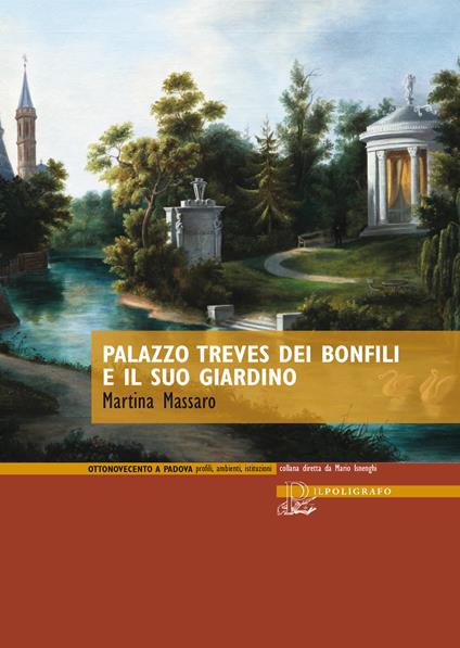 Palazzo Treves dei Bonfili e il suo giardino - Martina Massaro - copertina
