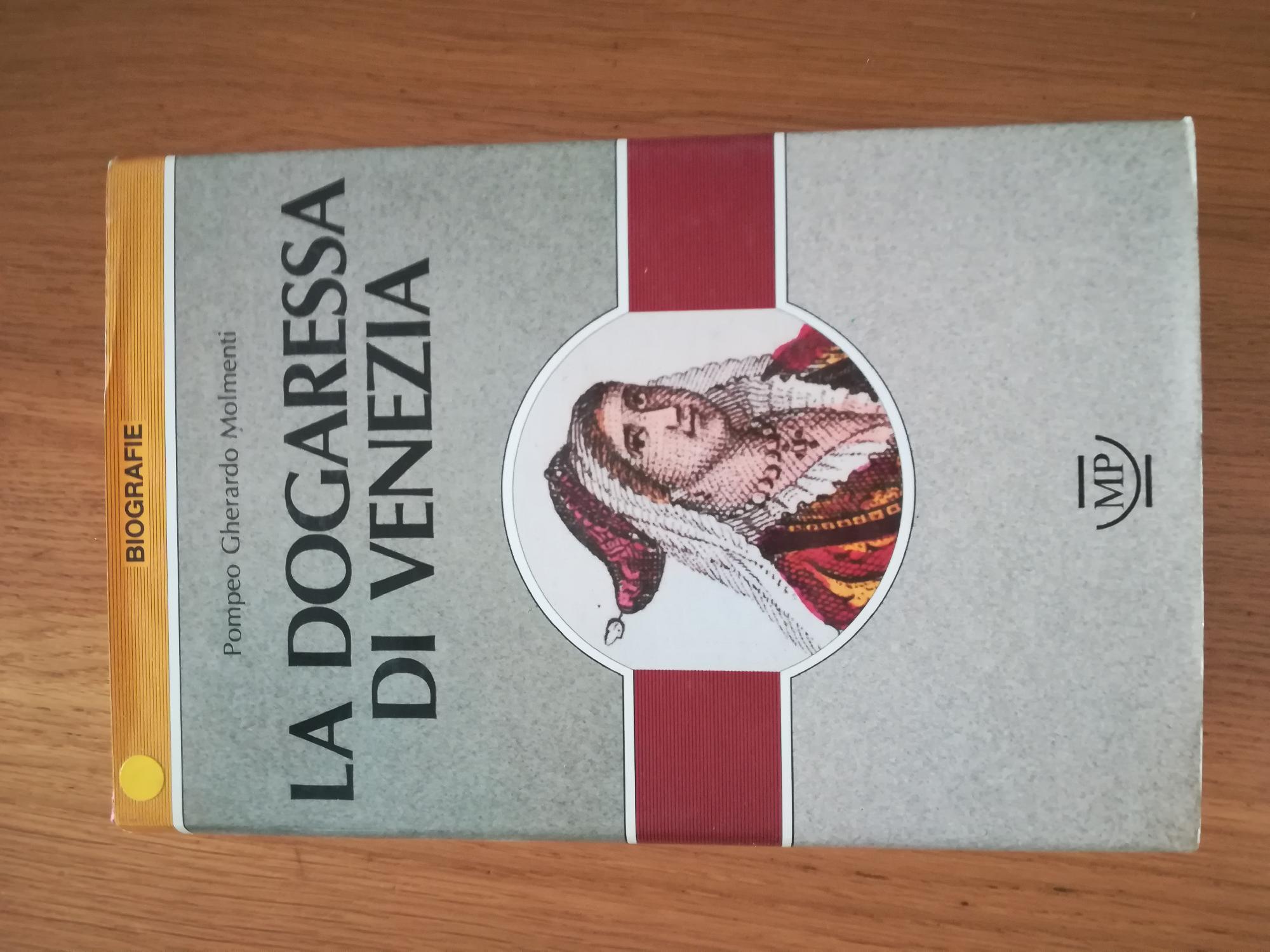 La dogaressa di Venezia