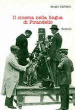 Il cinema nella lingua di Pirandello