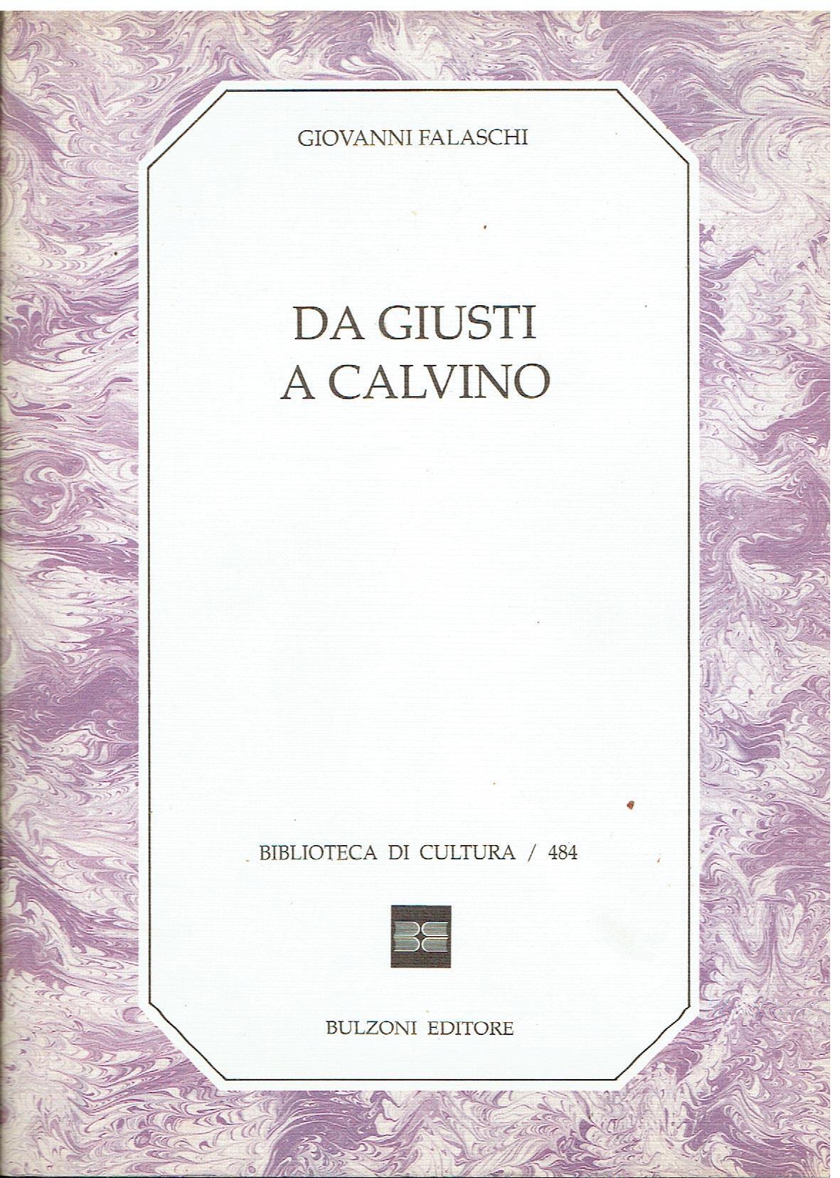 Da Giusti a Calvino