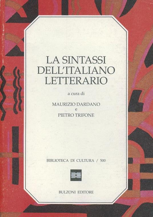 La sintassi dell'italiano letterario - copertina