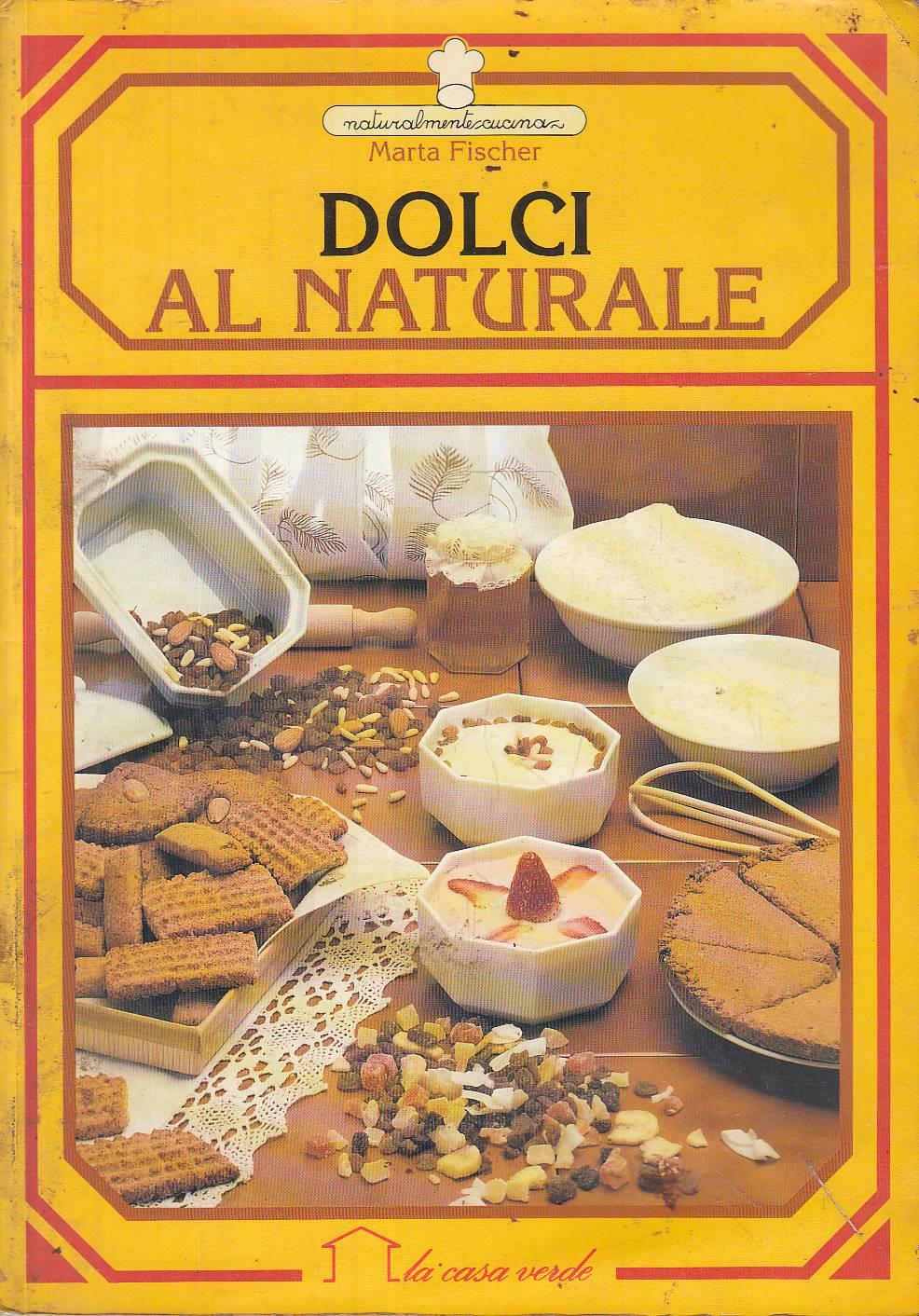 I dolci al naturale