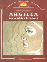 Argilla per la salute e la bellezza