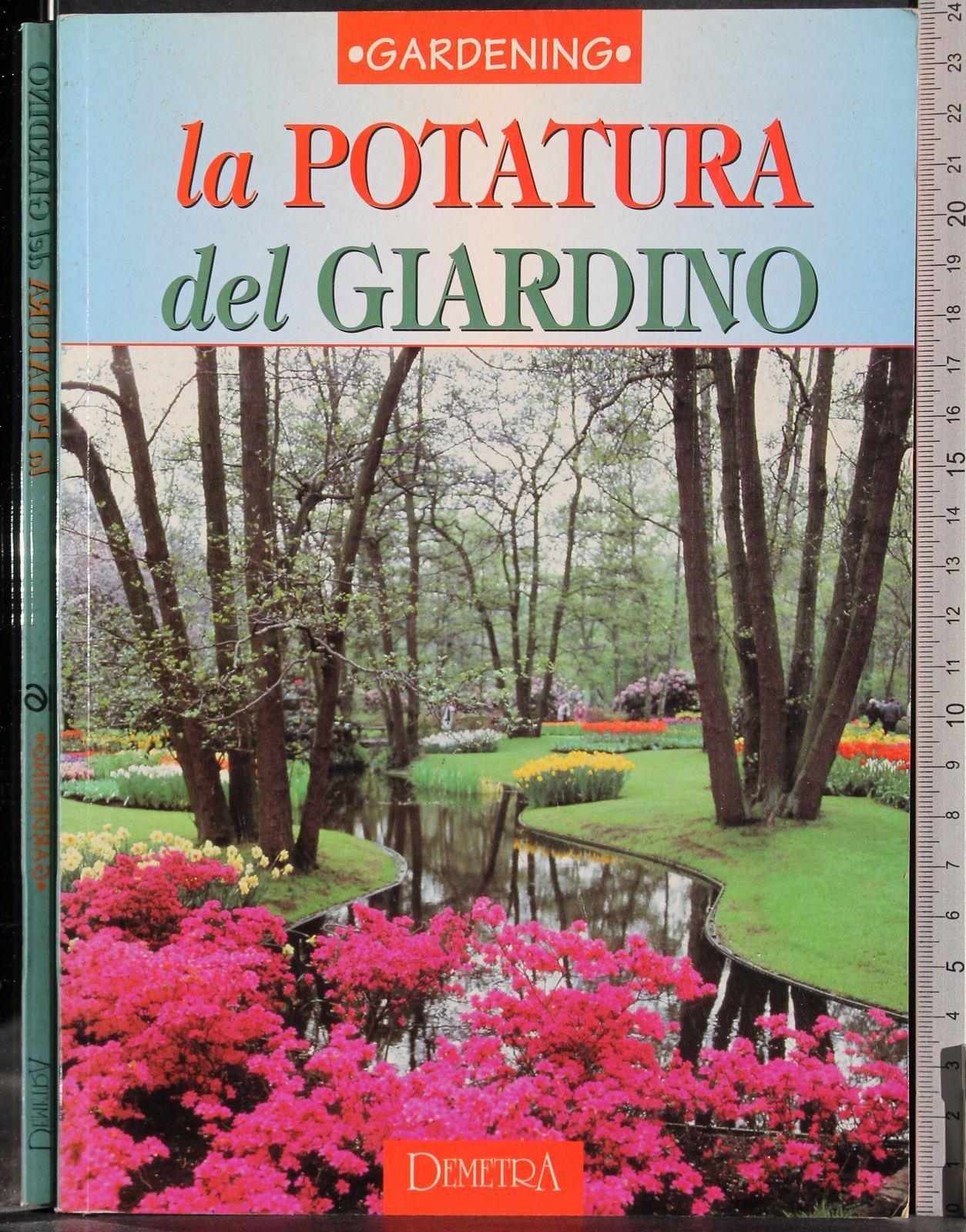 La potatura del giardino