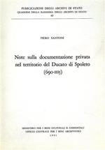 Note sulla documentazione privata nel territorio del ducato di Spoleto (690-1115)