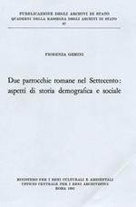 Due parrocchie romane nel Settecento: aspetti di storia demografica e sociale