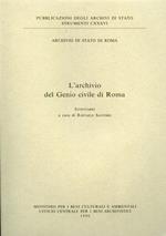 L' archivio del genio civile di Roma. Inventario