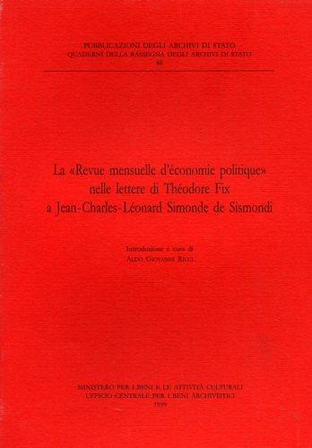 La «Revue mensuelle d'économie politique» nelle lettere di Théodore Fix a Jean-Charles-Léonard Simonde de Sismondi - copertina