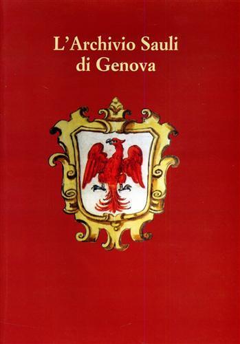 L' archivio della famiglia Sauli di Genova. Inventario - copertina
