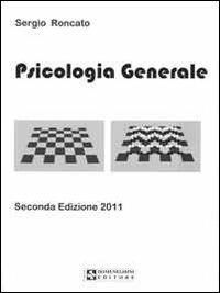 Psicologia generale - Sergio Roncato - copertina