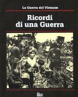 La guerra del Vietnam. Ricordi di una guerra - copertina