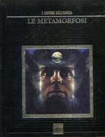 I misteri dell'ignoto. Vol. 15: Le metamorfosi.