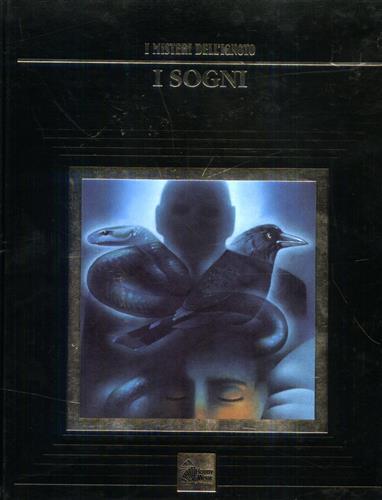 I misteri dell'ignoto. Vol. 16: I sogni. - Janet P. Cave - copertina