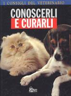 Conoscerli e curarli. I consigli del veterinario - Carri Ettore Delli - copertina