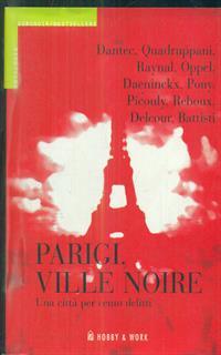 Parigi, ville noire