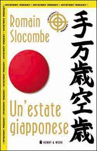 Un' estate giapponese - Romain Slocombe - copertina