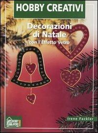 Decorazioni di Natale con l'effetto vetro - Irene Fackler - 3