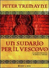 Un sudario per il vescovo. Le inchieste di sorella Fidelma - Peter Tremayne - copertina