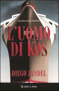 L' uomo di Kos - Diego Zandel - copertina